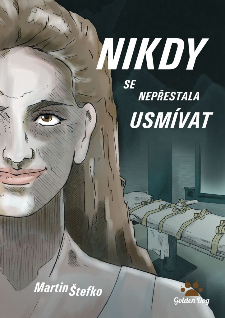 Obálka knihy Nikdy se nepřestala usmívat