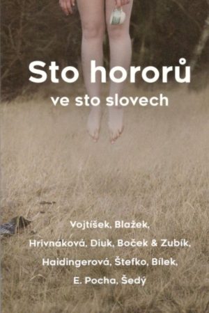 Sto hororů ve sto slovech