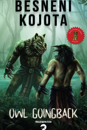 Běsnění Kojota