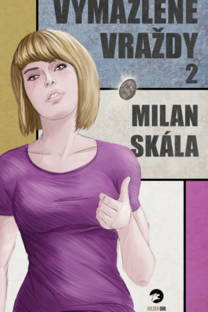 Vymazlené vraždy 2