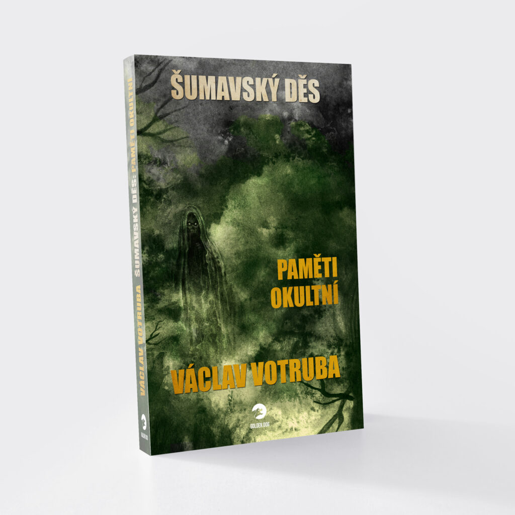 Šumavský Děs: Paměti okultní