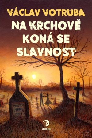 Na krchově koná se slavnost (ekniha)