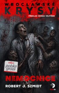 Wroclawské krysy: Nemocnice